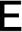 e