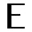 e
