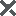 x