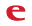 e