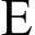 e