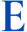 e