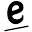 e