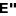e