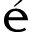 e