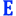 e