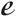 e