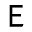 e