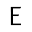 e