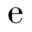 e