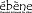 e