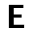 e