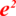 e