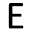 e