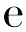 e
