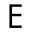 e
