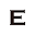 e