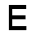 e