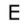 e