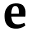 e