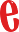e