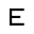 e