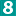 8