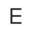 e