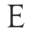 e