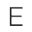 e