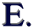 e