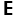 e