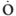 o
