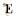 e