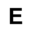 e