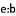 e