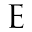 e
