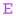 e