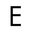e