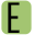 e